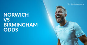 Norwich Vs Birmingham Betting Preview, Prediction, H2H Record, Latest Odds & Best Bets