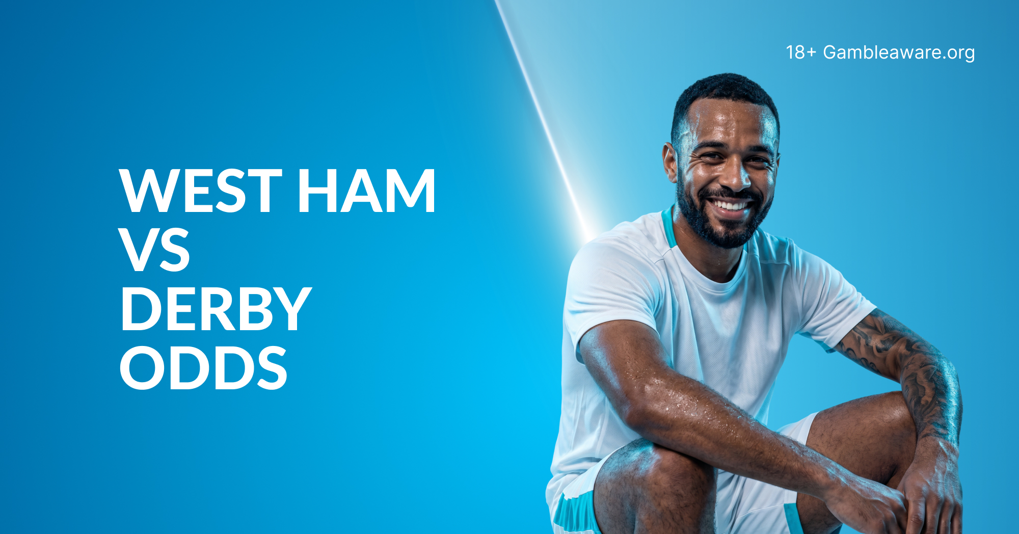 West Ham vs Derby odds, preview, prediction