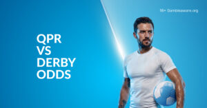 QPR Vs Derby Betting Preview, Prediction, H2H Record, Latest Odds & Best Bets