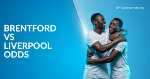 Brentford Vs Liverpool Betting Preview, Prediction, H2H Record, Latest Odds & Best Bets