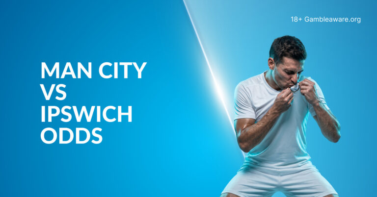 Man City Vs Ipswich Odds