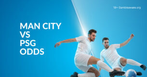 Man City Vs PSG Betting Preview, Prediction, H2H Record, Latest Odds & Best Bets