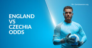 England Vs Czech Republic Betting Preview, Prediction, H2H Record, Latest Odds & Best Bets