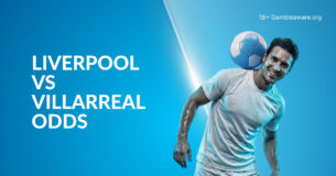 Liverpool Vs Villarreal Betting Preview, Prediction, H2H Record, Latest Odds & Best Bets