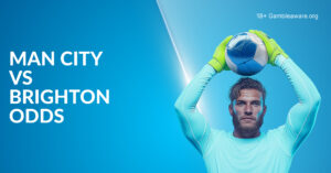 Man City Vs Brighton Betting Preview, EFL Cup Prediction, H2H Record, Latest Odds & Best Bets